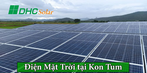 Điện năng lượng mặt trời tại Kon Tum