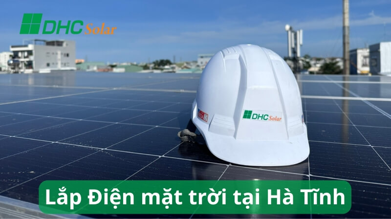Lắp điện năng lượng mặt trời Hà Tĩnh